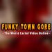 Watch Funky Town Gore Video on Reddit and Twitter