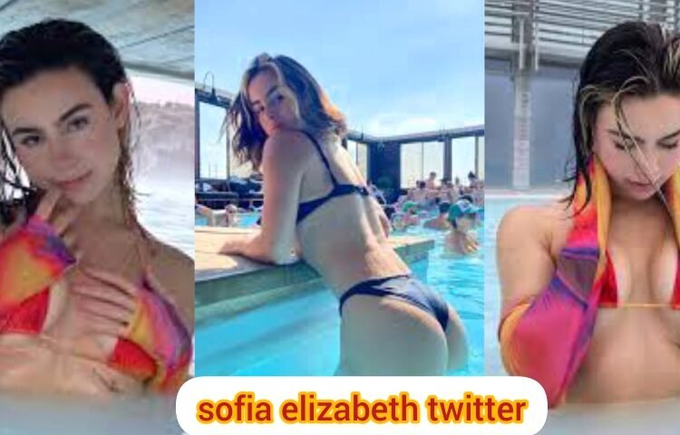 Sofia Elizabeth Video Twitter