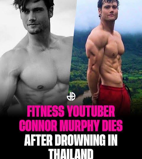 Fitness YouTuber Connor Murphy has died after drowning in Thailand